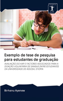 Exemplo de tese de pesquisa para estudantes de graduação