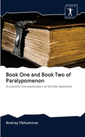 Book One and Book Two of Paralypomenon