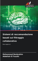 Sistemi di raccomandazione basati sul filtraggio collaborativo