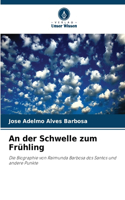 An der Schwelle zum Frühling