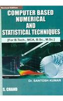 Computer Based Numerical and Statistical Method