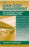 Lean Cost Management: Accounting for Lean by Establishing Flow