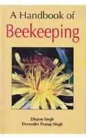 A Handbook Of Beekeeping