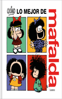 Lo mejor de Mafalda / The Best of Mafalda