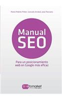 Manual SEO. Posicionamiento web en Google para un marketing más eficaz