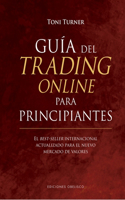 Guía del Trading Online Para Principiantes