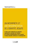 Interprete Et Un Interpretation de l'Identite Jesuite
