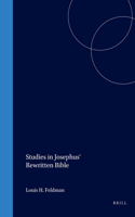 Studies in Josephus' Rewritten Bible