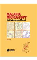 Malaria Microscopy Quality Assurance Manual