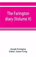 Farington diary (Volume V)