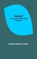 Harold: the Last of the Saxon Kings (Volume III)