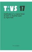 Stratification of a Tropical Forest as Seen in Dispersal Types