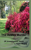 Azalea Murder