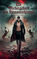 Die Wiedergeburt des Dämonenkönigs