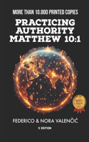 Practicing Authority Matthew 10