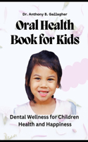 Oral Health Book For Kids