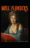 Moll Flanders: Daniel Defoe (Classic Action & Adventure, Lawyers & Criminals Humor) [Annotated]