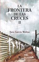 Frontera de las Cruces II