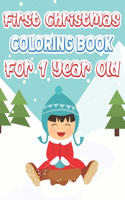 First Christmas Coloring Book For 1 Year Old