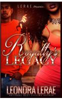 Royalty's Legacy