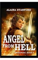 Angel From Hell, Archangel Book 5