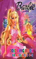 Barbie Coloring Book for Kids Ages 4-8: An Entertaining & Relaxing Barbie Coloring Book with Unique Collection Of High Quality Images