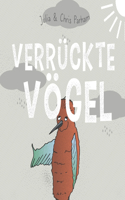 Verrückte Vögel