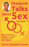 Chaojovin Talks About Sex