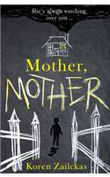 Mother, Mother