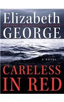 Careless in Red