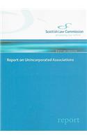 Report on Unincorporated Associations: (Session 2009, 242 Scottish Government Papers)