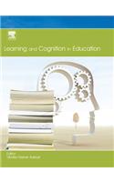 Learning and Cognition in Education