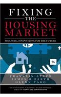 Fixing the Housing Market