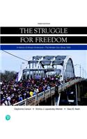 The Struggle for Freedom