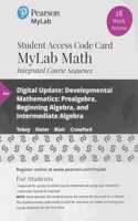 Mylab Math with Pearson Etext -- 18-Week Standalone Access Card -- For Developmental Mathematics