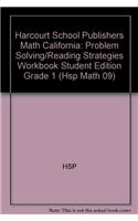 Harcourt School Publishers Math California: Problem Solving/Reading Strategies Workbook Student Edition Grade 1