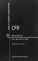 Code of Federal Regulations, Title 26, Internal Revenue, PT. 1 (Sections 1.641-1.850), Revised as of April 1, 2012