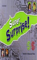 Super Surprise!: 5-6: Teacher's Resource Pack