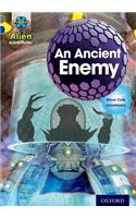 Project X Alien Adventures: Grey Book Band, Oxford Level 14: An Ancient Enemy