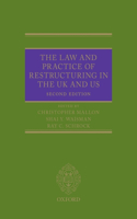 The Law and Practice of Restructuring in the UK and US