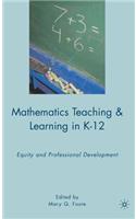 Mathematics Teaching and Learning in K-12: Equity and Professional Development(English)