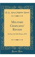 Military Chaplains' Review: Da Pam 165 120; Winter, 1979 (Classic Reprint)