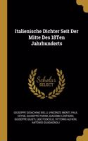 Italienische Dichter Seit Der Mitte Des 18Ten Jahrhunderts