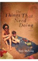 The Things That Need Doing