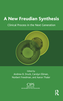 A New Freudian Synthesis