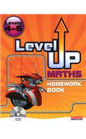 Level Up Maths: Homework Book (Level 4-6): (Level Up Maths)
