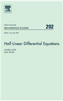 Half-Linear Differential Equations: Volume 202(Volume 202 North-Holland Mathematics Studies)