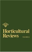 Horticultural Reviews, Volume 14: (Horticultural Reviews)