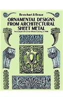 Ornamental Designs from Architectural Sheet Metal