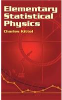 Elementary Statistical Physics